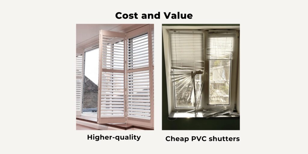 comparison between higher quality and cheap PVC shutters 